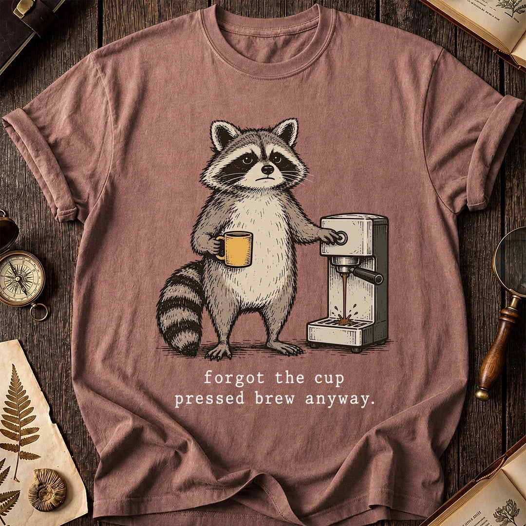 Forgot Cup Raccoon T-Shirt
